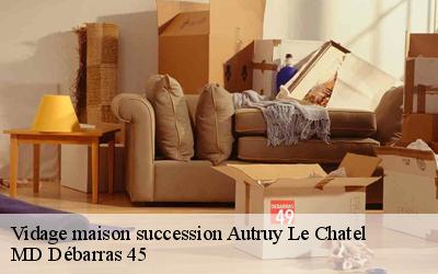 Vidage maison succession  autruy-le-chatel-45500 MD Débarras 45