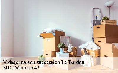 Vidage maison succession  le-bardon-45130 MD Débarras 45