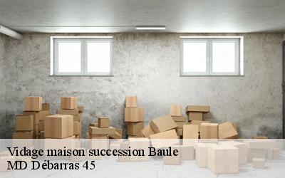Vidage maison succession  baule-45130 MD Débarras 45