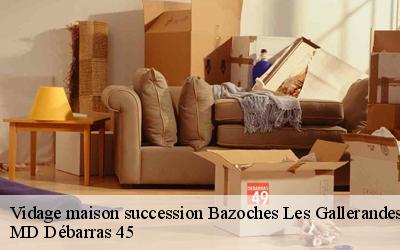 Vidage maison succession  bazoches-les-gallerandes-45480 MD Débarras 45