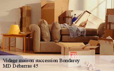 Vidage maison succession  bondaroy-45300 MD Débarras 45