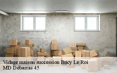Vidage maison succession  bucy-le-roi-45410 MD Débarras 45