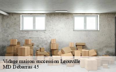 Vidage maison succession  leouville-45480 MD Débarras 45