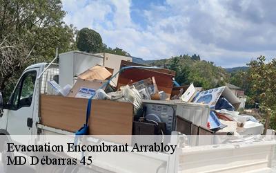 Evacuation Encombrant  arrabloy-45500 MD Débarras 45