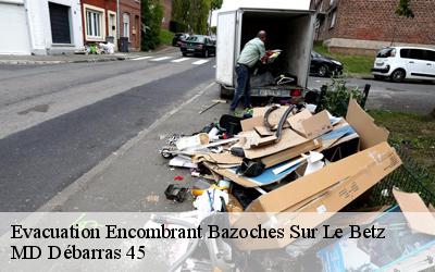 Evacuation Encombrant  bazoches-sur-le-betz-45210 MD Débarras 45